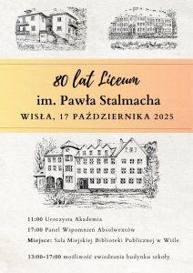 80 lat Liceum im. Pawła Stalmacha w Wiśle