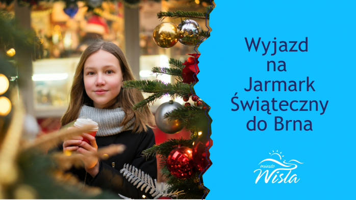 Wyjazd na Jarmark Świąteczny do Brna