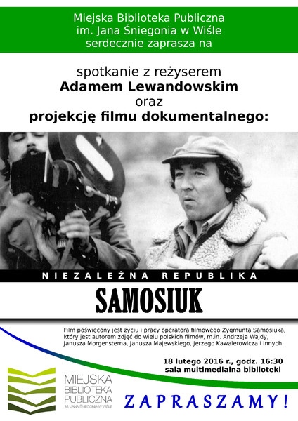 Zaproszenie na Spotkanie z reżyserem Adamem Lewandowskim oraz projekcja filmu