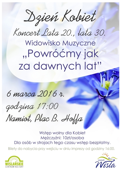 Zaproszenie na Dzień Kobiet- widowisko muzyczne "Powróćmy jak za dawnych lat"