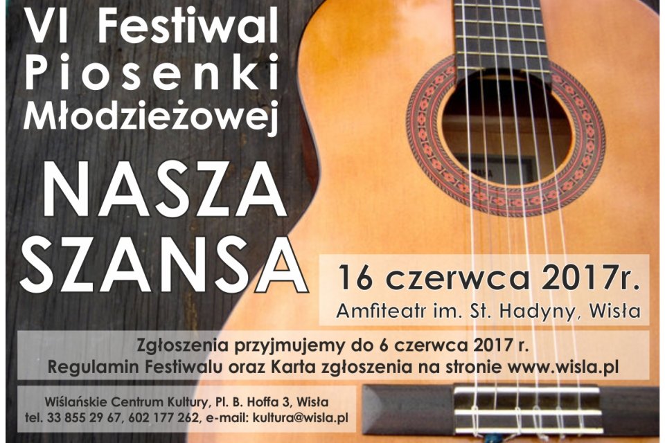 Plakat dotyczący Festiwalu "Nasza Szansa"