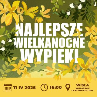 Konkurs na Najlepsze Wielkanocne Wypieki